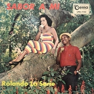 【新宿ALTA】ROLANDO LA'SERIE/SABOR A MI(LPG1133)
