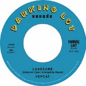 【新品/新宿ALTA】Hepcat/Lonesome (国内盤/7インチシングルレコード)(PLS022)