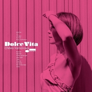 【新品/新宿ALTA】山中千尋/Dolce Vita (2枚組/180グラム重量盤レコード)(UCJJ9041)