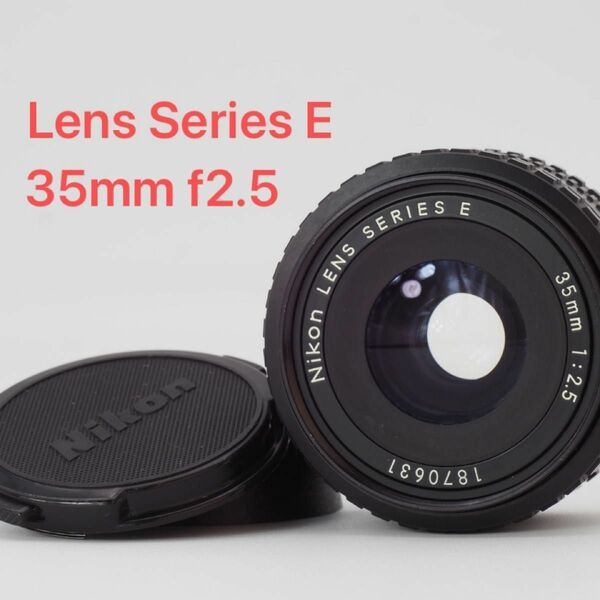 Nikon ニコン Lens Series E 35mm f2.5 オールドレンズ