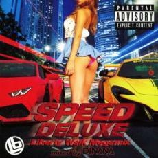 SPEED DELUXE Liberty Walk Megamix mixed by DJ NANA スピード デラックス リバティー ウォーク メガミックス CD+DVD 中古 CD