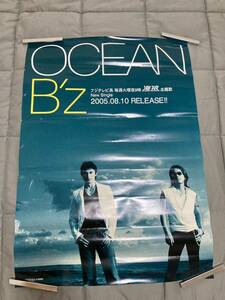 B‘z OCEAN B2サイズポスター 告知ポスター 映画海猿主題歌 