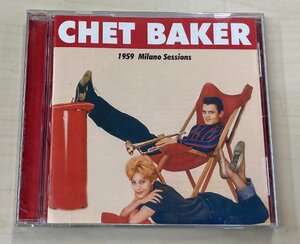 CDB4013 チェット・ベイカー CHET BAKER / 1959 MILANO SESSIONS 輸入盤中古CD　ゆうメール送料100円