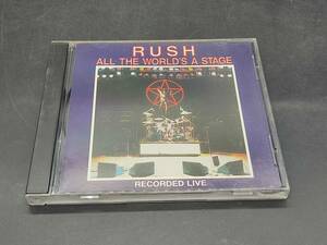 RUSH / ALL THE WORLD S A STAGE