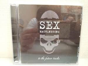 27180CR●CD Sex Machineguns To The Future Tracks