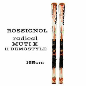 ROSSIGNOL ロシニョール スキー radical ラジカル MUTIX D11 165cmスキー板 DEMO STYLE ビンディング RESEARCH TPi (2) ウィンタースポーツ