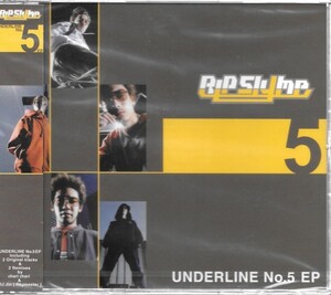 ★新品未開封★UNDERLINE No．5 EP RIP SLYME(リップスライム) 4518575101009 FRCD100