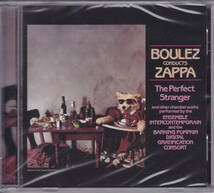 FRANK ZAPPA/BOULEZ CONDUCTS ZAPPA/PERFECT STRANGER/EU盤/未開封CD!!_画像1