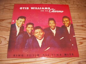 LP：OTIS WILLIAMS AND HIS CHARMS SING THEIR ALL-TIMES HITSオーティス・ウィリアムス・アンド・ヒズ・チャームス：ドゥーワップ Doo-wop