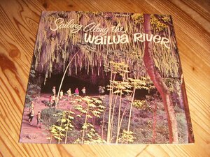 ●即決！LP：SAILING ALONG THE WAILUA RIVER：ハワイ盤