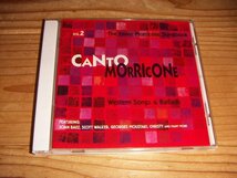 CD：CANTO MORRICONE VOL.2 THE ENNIO MORRICONE SONGBOOK WESTERN SONGS & BALLADS エンニオ・モリコーネ_画像1