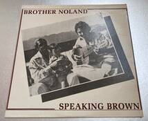 Brother Noland - Speaking Brown - LP - 1980 - US - Solbrea Records ★ Hawaiian Folky Groove_画像1
