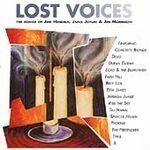 Lost Voices: Songs of Hendrix Joplin Morrison　(shin