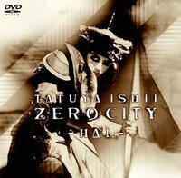 ZERO CITY ~HAL~ [DVD]　(shin