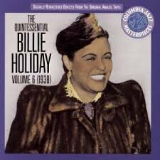 The Quintessential Billie Holiday, Vol. 6 (1938)　(shin