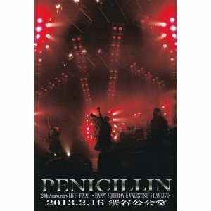 PENICILLIN 20th Anniversary LIVE FINAL@2013.2.16 渋谷公会堂 (2枚組DVD)　(shin