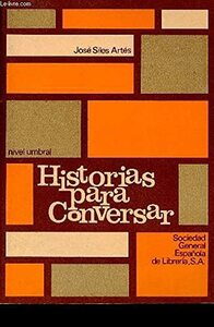Historias Para Conversar - Level 1: Nivel Umbral - Libro Del Alumno　(shin