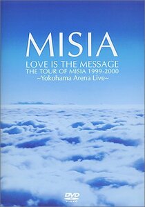 LOVE IS THE MESSAGE THE TOUR OF MISIA 1999-2000 [DVD]　(shin