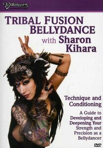 Tribal Fusion Bellydance With Sharon Kihara [DVD] [Import]　(shin