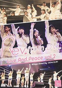 Rev.from DVL LIVE And Peace vol.2 ＠Zepp DiverCity -2014.12.29- [DVD]　(shin