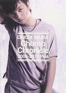 Choreo Chronicle 2008-2011 Plus (DVD)　(shin