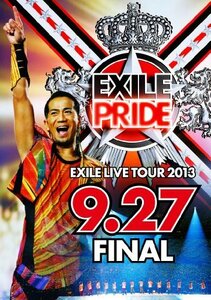 EXILE LIVE TOUR 2013 “EXILE PRIDE” 9.27 FINAL (2枚組Blu-ray Disc)　(shin