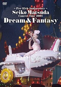 ~Pre 35th Anniversary~ Seiko Matsuda Concert Tour 2014 Dream & Fanta　(shin