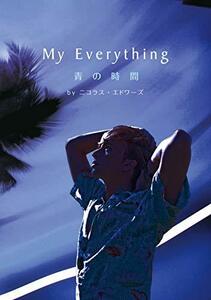 My Everything-青の時間- [DVD]　(shin