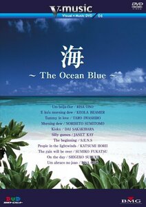 海~The Ocean Blue~ V-music04 [DVD]　(shin