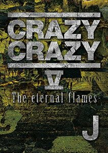 CRAZY CRAZY V -The eternal flames-(DVD2枚組+スマプラムービー)　(shin