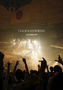 [Alexandros] Live at Budokan 2014 [DVD]　(shin