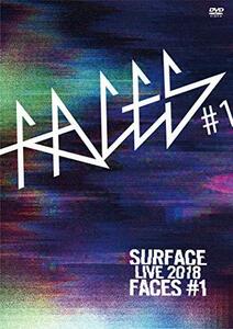SURFACE LIVE 2018「FACES #1」 [DVD]　(shin