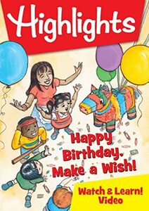 Highlights Watch & Learn!: Happy Birthday, Make A Wish! [DVD]　(shin