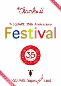 T-SQUARE 35th Anniversary“Festival” [Blu-ray]　(shin