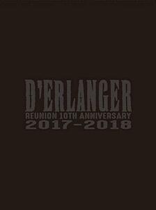 D’ERLANGER REUNION 10TH ANNIVERSARY LIVE 2017-2018(完全生産限定盤) [Blu-ray　(shin