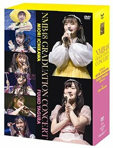 NMB48 GRADUATION CONCERT~MIORI ICHIKAWA/FUUKO YAGURA~ [DVD]　(shin