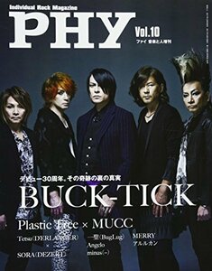 PHY【ファイ】VOL.10 音楽と人増刊 特集:BUCK-TICK　(shin