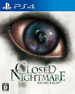 CLOSED NIGHTMARE - PS4　(shin