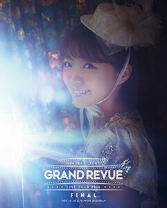 MIMORI SUZUKO LIVE TOUR 2016 ”GRAND REVUE” FINAL at NIPPON BUDOKAN B　(shin
