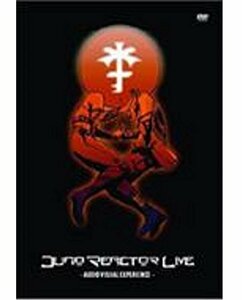 ジュノ・リアクター・ライブ-オーディオ・ビジュアル・エクスペリエンス- [DVD]　(shin