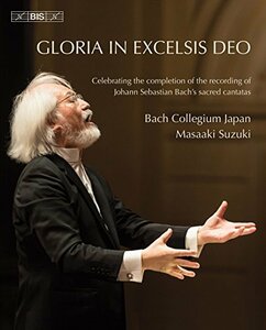 「いと高きところには神に栄光あれ」 GLORIA IN EXCELSIS DEO ~ Celebrating the completio　(shin