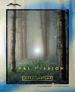 TM NETWORK FINAL MISSION -START investigation- [DVD]　(shin