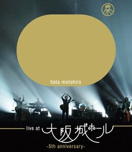 LIVE AT OSAKA-JO HALL ~5TH ANNIVERSARY~ [Blu-ray]　(shin