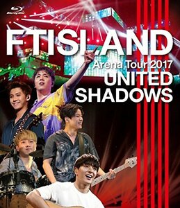 Arena Tour 2017 -UNITED SHADOWS- [Blu-ray]　(shin