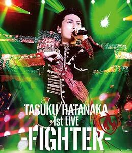 「TASUKU HATANAKA 1st LIVE -FIGHTER-」 Blu-ray　(shin