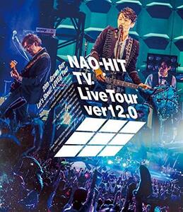 NAO-HIT TV Live Tour ver12.0~20th-Grown Boy- みんなで叫ぼう!LOVE!!Tour~[Blu　(shin