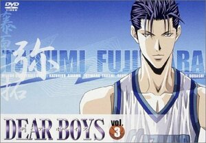 「DEAR BOYS」VOL.3 [DVD]　(shin