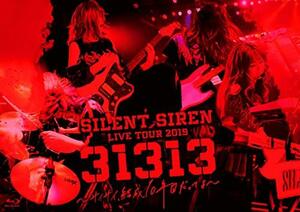 SILENT SIREN LIVE TOUR 2019『31313』~サイサイ、結成10年目だってよ~ supported by 天下一　(shin