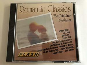 THE GOLD STAR ORCHESTRA - Romantic Classics　(shin