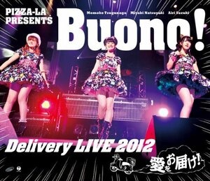 PIZZA-LA Presents Buono! Delivery LIVE 2012 ~愛をお届け!~ [Blu-ray]　(shin